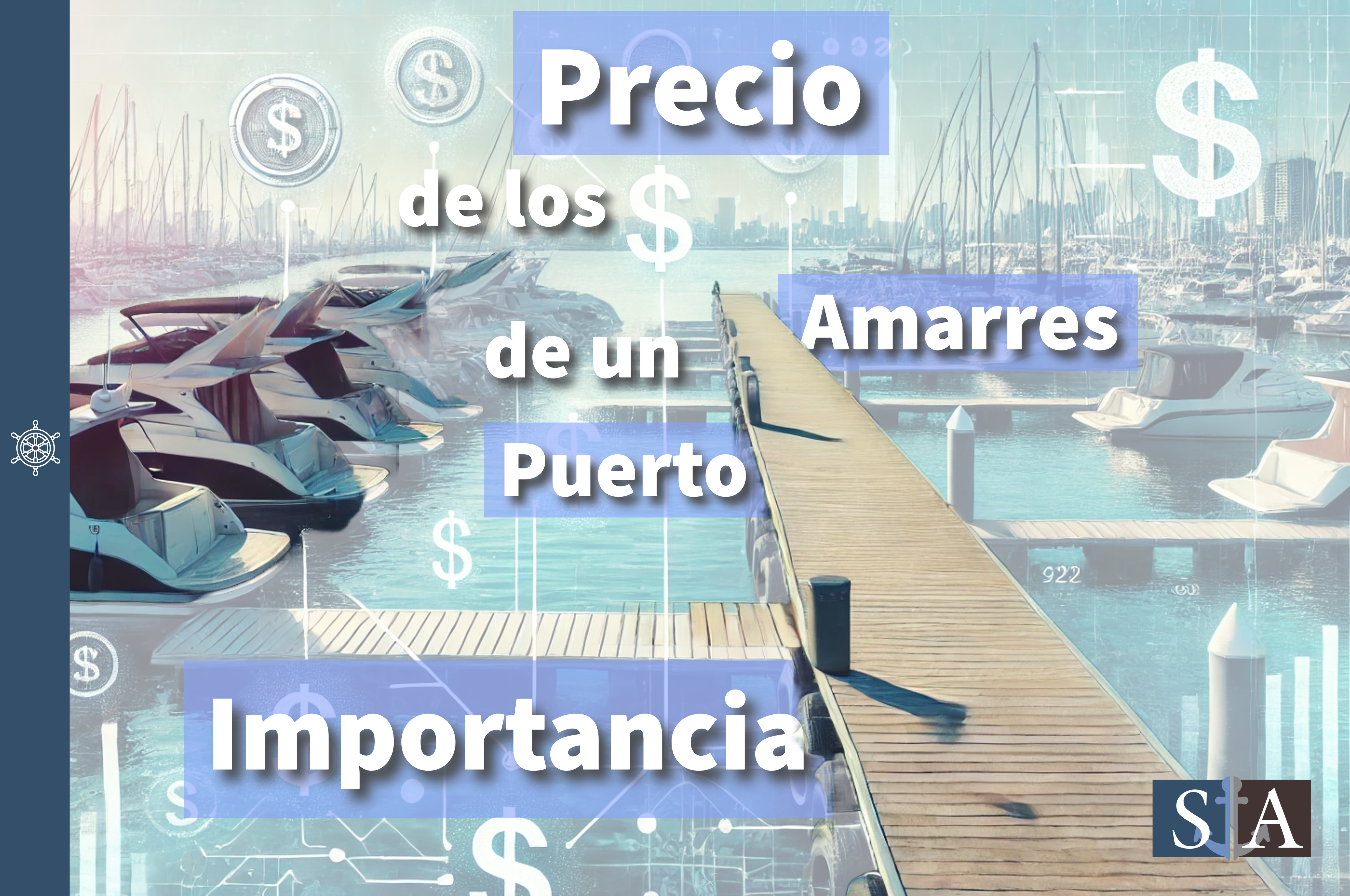 La importancia del precio de los amarres para no hundir la economía de un puerto