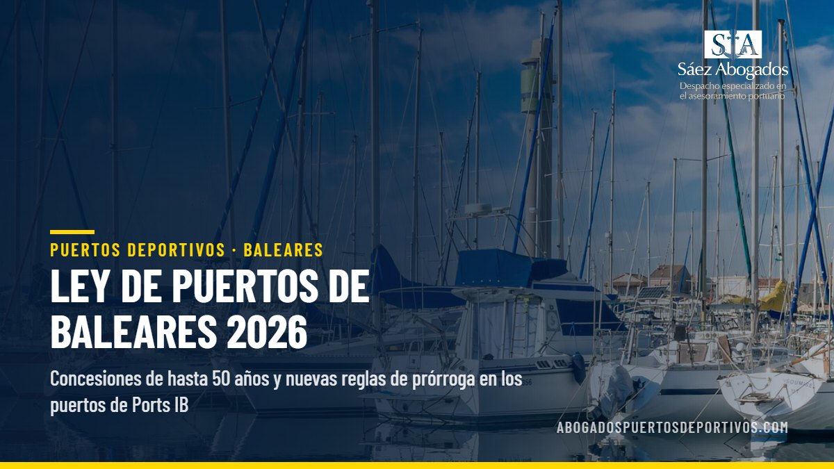Ley de Puertos de Baleares 2026, concesiones de hasta 50 años